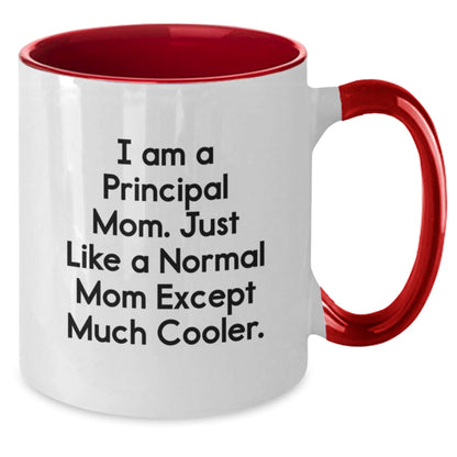 Funny Principal Mom Gifts - Two Tone Coffee Mug for Birthday, Gifts from Mom for Principal, Inspirational Quote - The Buy Boom
