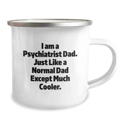 Funny Psychiatrist Dad Camping Mugs Gifts for Men, Unique Christmas Unique Gifts from Dad to Psychiatrist - The Buy Boom