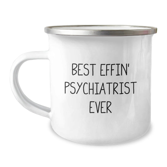 Funny Psychiatrist Gifts for Christmas - Best Effin' Psychiatrist Ever Camping Mug for Men, Women, Friends, Family, Coworkers - Stainless Steel with Enamel Finish - The Buy Boom