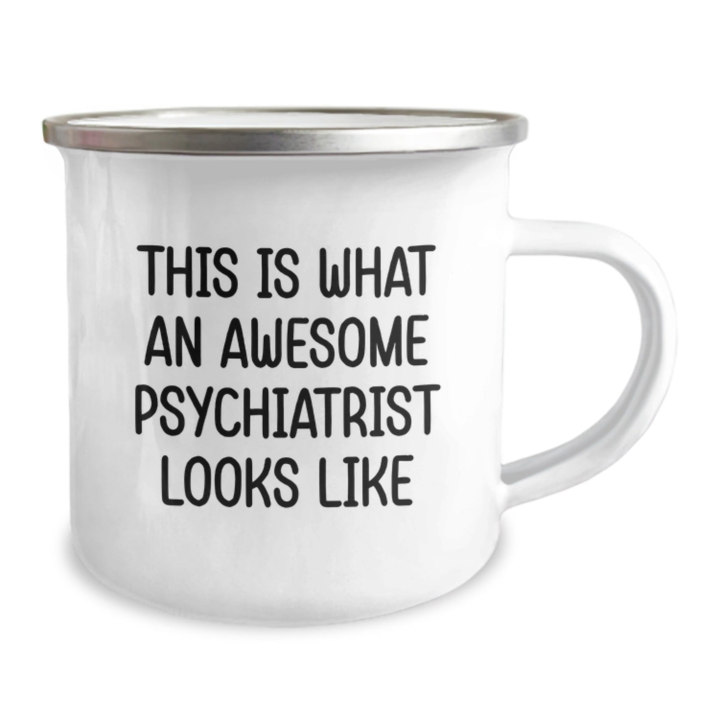 Funny Psychiatrist Gifts for Graduation, This Is What An Awesome Psychiatrist Looks Like, Camping Mug for Men, Women, or Friends - Gifts from Family - The Buy Boom
