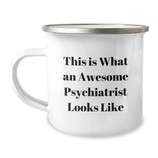 Funny Psychiatrist Gifts, 'This Is What An Awesome Psychiatrist Looks Like' Enamel Camping Mug for Graduation, Gifts from Friends, Family, or Coworkers for Men, Women, or Family - The Buy Boom