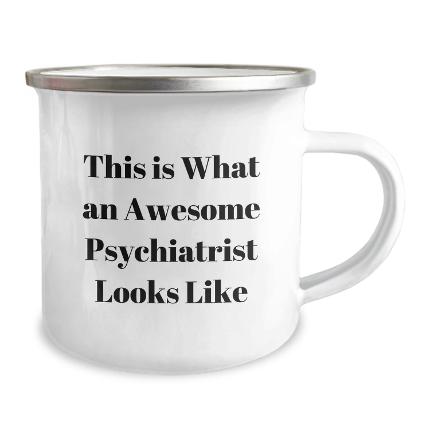 Funny Psychiatrist Gifts, 'This Is What An Awesome Psychiatrist Looks Like' Enamel Camping Mug for Graduation, Gifts from Friends, Family, or Coworkers for Men, Women, or Family - The Buy Boom