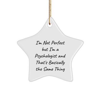 Funny Psychologist Gifts from Friends for Christmas - 'I'm Not Perfect But I'm A Psychologist' Star Ornament - The Buy Boom