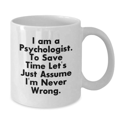 Funny Psychologist Gifts from Friends to Men, White Coffee Mug for Christmas Unique Gifts - The Buy Boom