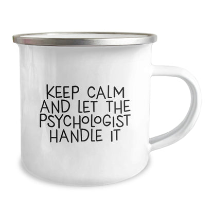 Funny Psychologist Gifts, Keep Calm And Let The Psychologist Handle It Camping Mug, Birthday Unique Gifts from Friends to Family - The Buy Boom