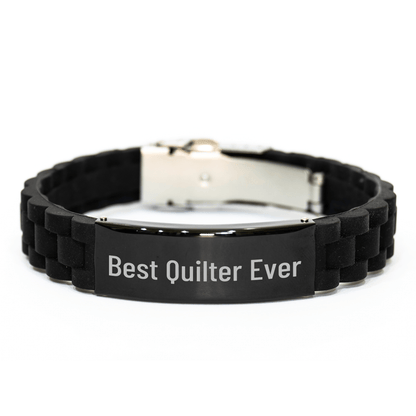 Funny Quilter Gifts - 'Best Quilter Ever' Glide lock Clasp Bracelet for Men, Adjustable Black Stainless Steel, Silver, and Silicone, Perfect for Father's Day, Gifts from Men to Quilters - The Buy Boom