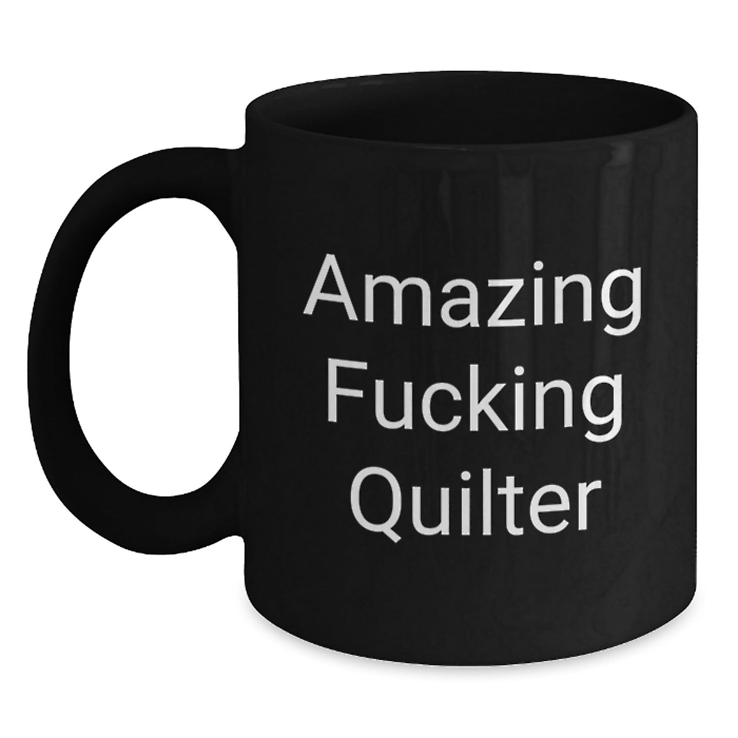 Funny Quilter Gifts from Friends - Amazing Quilter Inspirational Quote Black Coffee Mug for Quilter Friends on Birthday - The Buy Boom