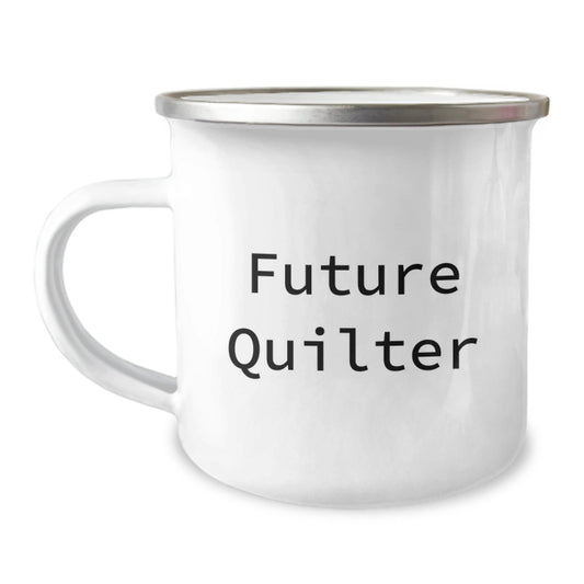 Funny Quilter Gifts from Mom for Future Quilter, Camping Mug, Christmas Unique Gifts for Quilter Friends and Family - The Buy Boom