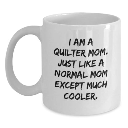 Funny Quilter White Coffee Mugs Gifts from Mom to Quilter Friends at Christmas Unique - The Buy Boom