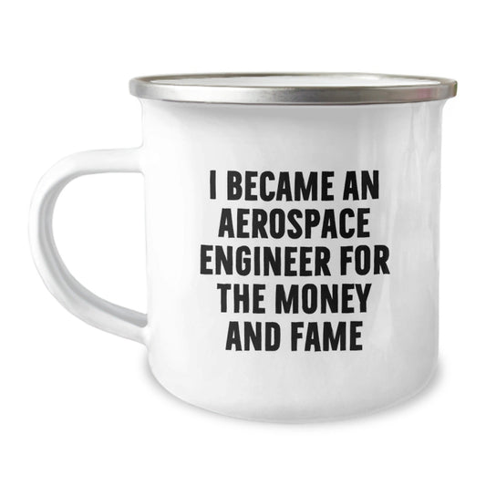 Funny Quote Aerospace Engineer Gifts from Friends for Birthday Unique Gifts - 12 oz Stainless Steel Camping Mug - The Buy Boom