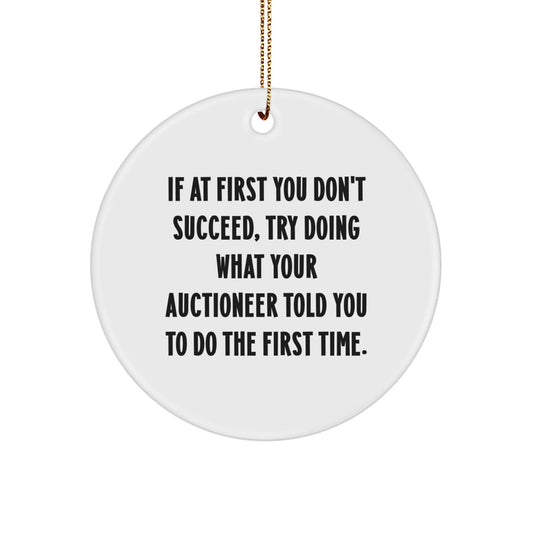 Funny Quote Circle Ornament Gifts from Friends to Auctioneer, Christmas Unique Gifts for Women, Men, Family, Coworkers - The Buy Boom