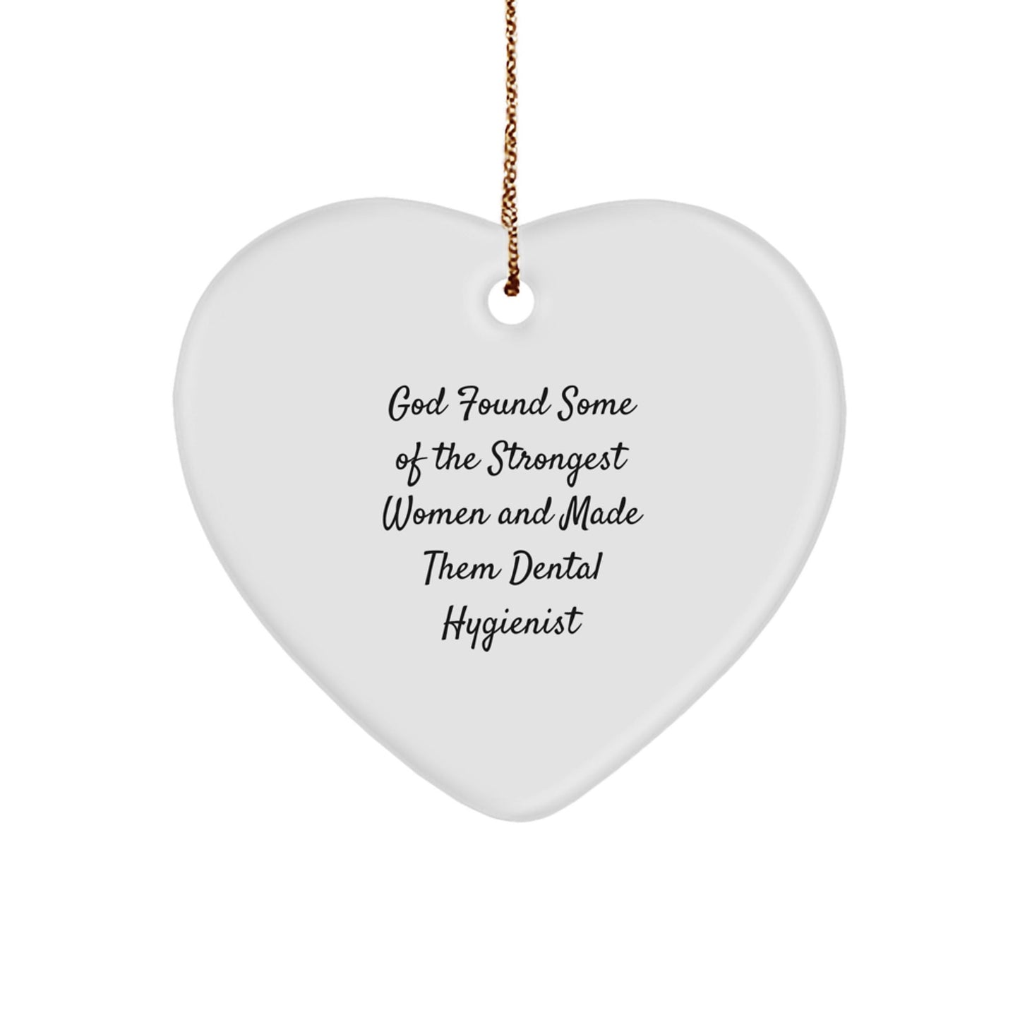 Funny Quote Dental Hygienist Gifts from Friends Heart Ornament, Gifts for Dental Hygienist Men Women, Christmas Unique Gifts - The Buy Boom