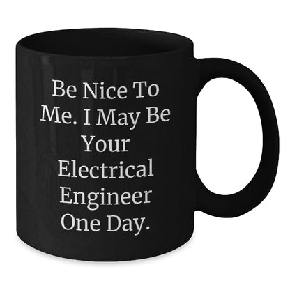 Funny Quote Electrical Engineer Black Coffee Mugs Gifts for Men and Women Friends Coworkers Family from Loved Ones Christmas Unique Presents - The Buy Boom