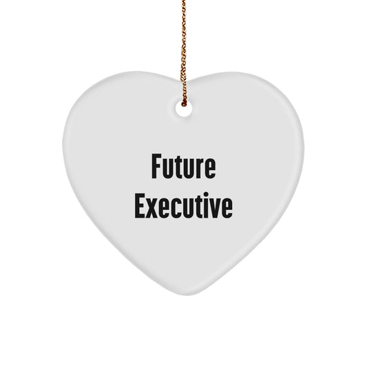 Funny Quote Executive Heart Ornament Gifts from Men for Future Executives, Christmas Unique Gifts - The Buy Boom