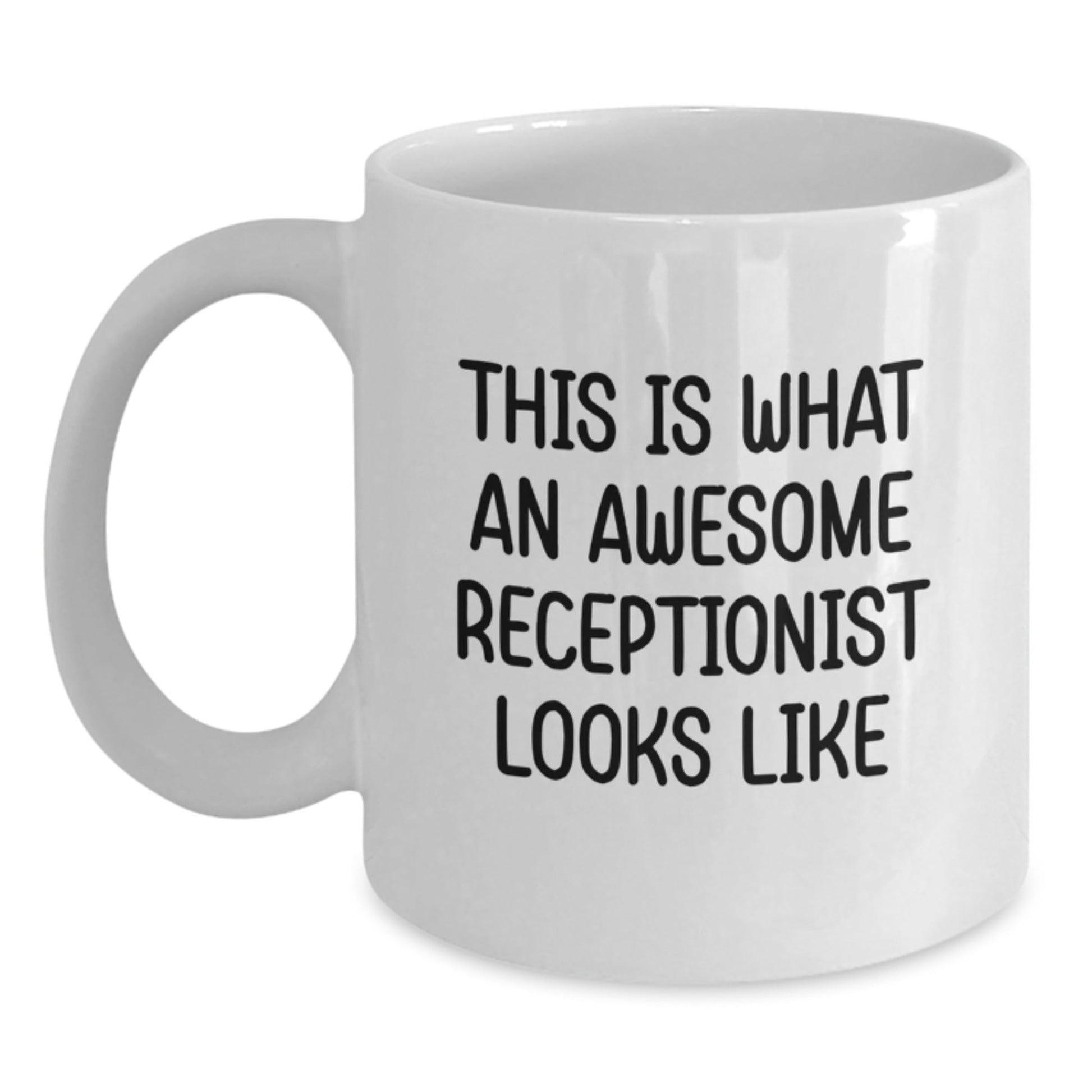 Funny Quote for Awesome Receptionist Gifts from Men, White Coffee Mugs for Receptionist Graduation Unique Gifts - The Buy Boom