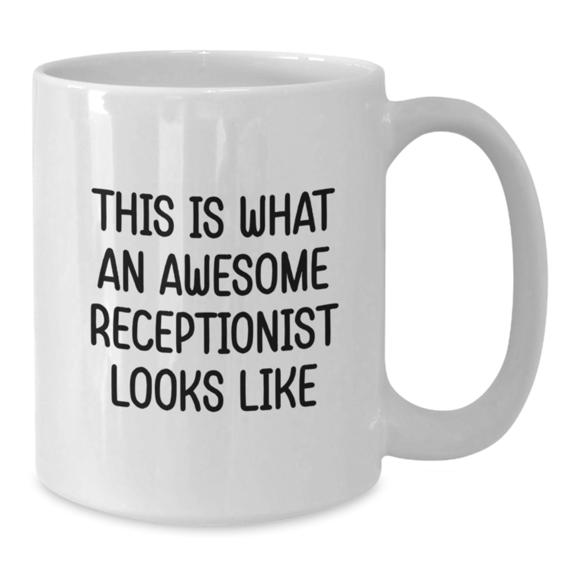 Funny Quote for Awesome Receptionist Gifts from Men, White Coffee Mugs for Receptionist Graduation Unique Gifts - The Buy Boom