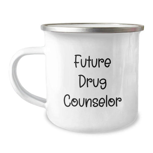 Funny Quote Gifts for Future Drug Counselor, Unique Camping Mug, Christmas Unique Gifts from Friends, Family - The Buy Boom