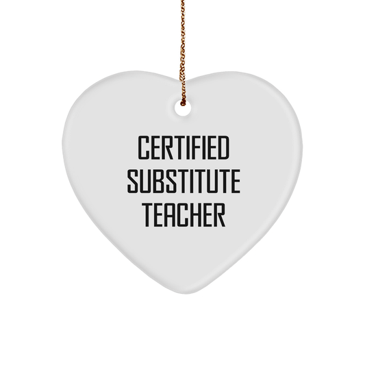 Funny Quote Gifts from Friends for Substitute Teachers - Heart Ornament, Christmas Unique Gifts - The Buy Boom