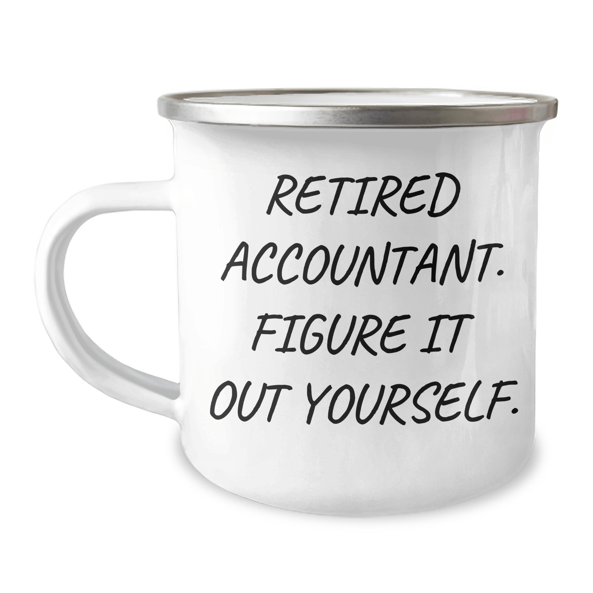 Funny Quote Gifts from Men to Accountant Friends - Camping Mug for Mother's Day - The Buy Boom