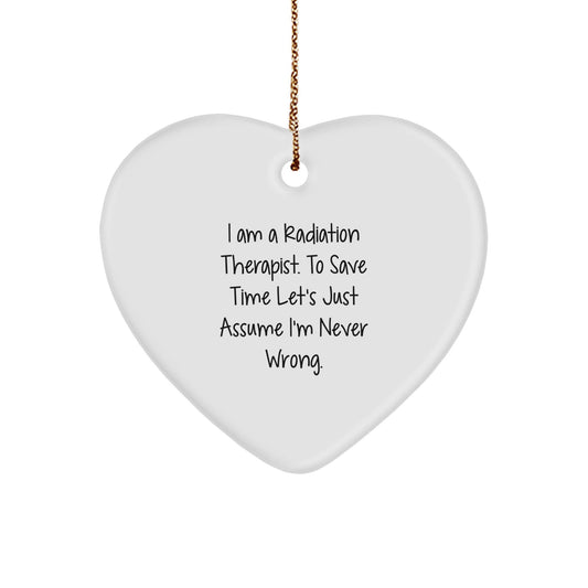 Funny Quote Gifts from Men to Radiation Therapist Heart Ornament for Christmas Unique Decorations - The Buy Boom