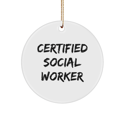 Funny Quote Gifts from Social Workers for Christmas - Circle Ornament for Coworkers, Friends, and Family - The Buy Boom