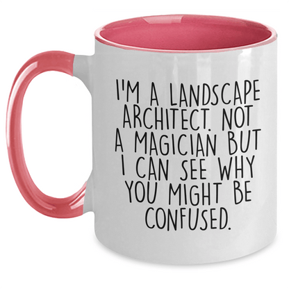 Funny Quote Landscape Architect Gifts from Friends for Landscape Architect Graduation Unique Two Tone Coffee Mug - The Buy Boom