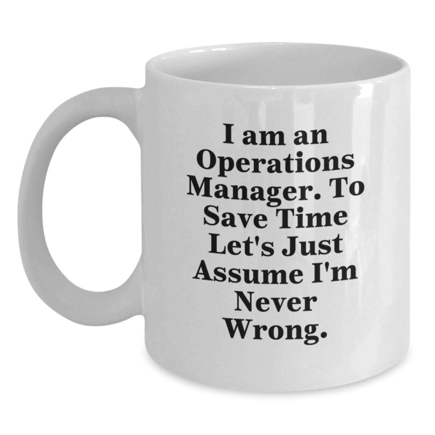 Funny Quote Operations Manager White Coffee Mug Gifts for Boss Men, Unique Christmas Unique Gifts from Friends, Inspirational White Coffee Mug for Operations Manager - The Buy Boom
