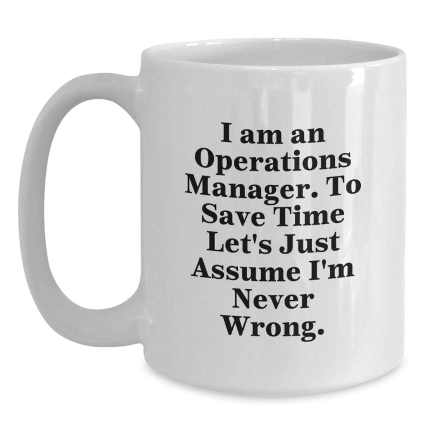 Funny Quote Operations Manager White Coffee Mug Gifts for Boss Men, Unique Christmas Unique Gifts from Friends, Inspirational White Coffee Mug for Operations Manager - The Buy Boom