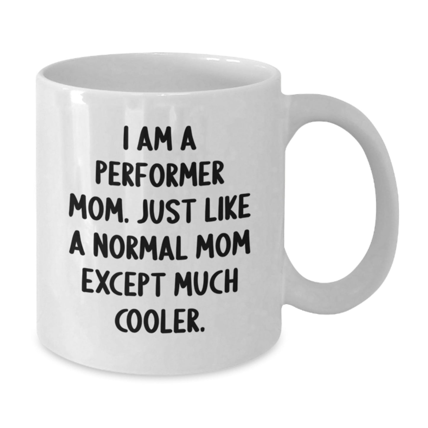 Funny Quote Performer White Coffee Mugs Christmas Unique Gifts for Friends - The Buy Boom