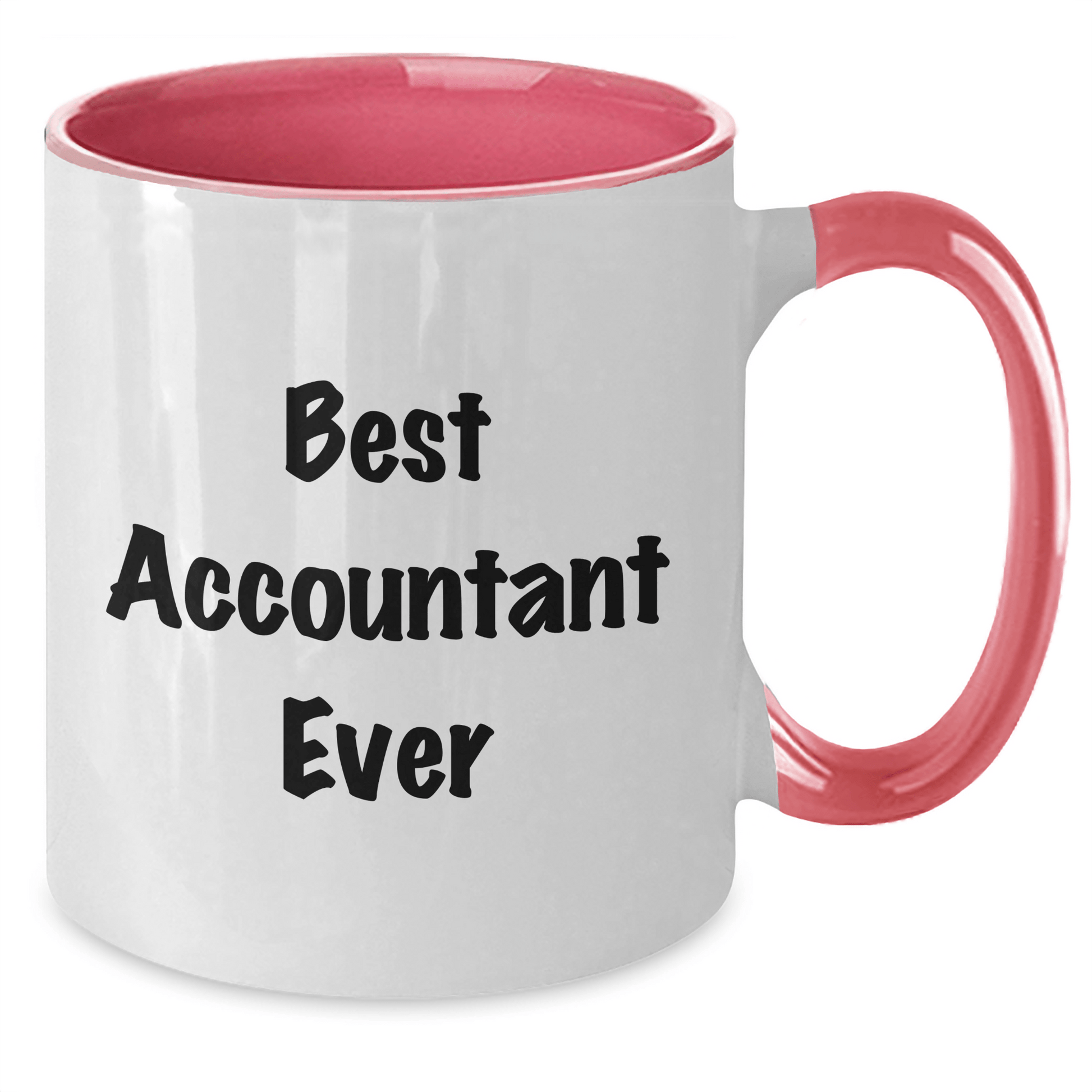 Funny Quotes for Accountants Gifts from Friends, Best Accountant Ever Two Tone Coffee Mugs, Graduation Unique Gifts for Men, Women, Coworkers, Family - The Buy Boom