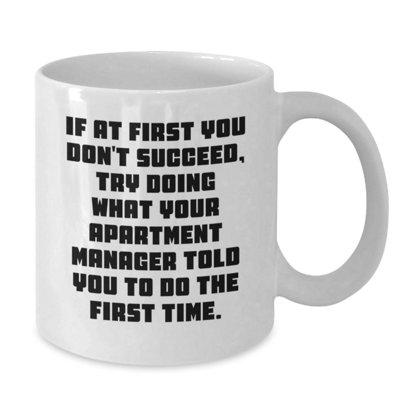 Funny Quotes for Apartment Managers, White Coffee Mug, Christmas Unique Gifts from Family, Friends - The Buy Boom