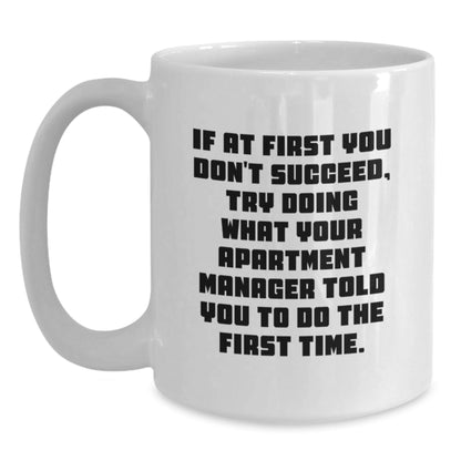 Funny Quotes for Apartment Managers, White Coffee Mug, Christmas Unique Gifts from Family, Friends - The Buy Boom
