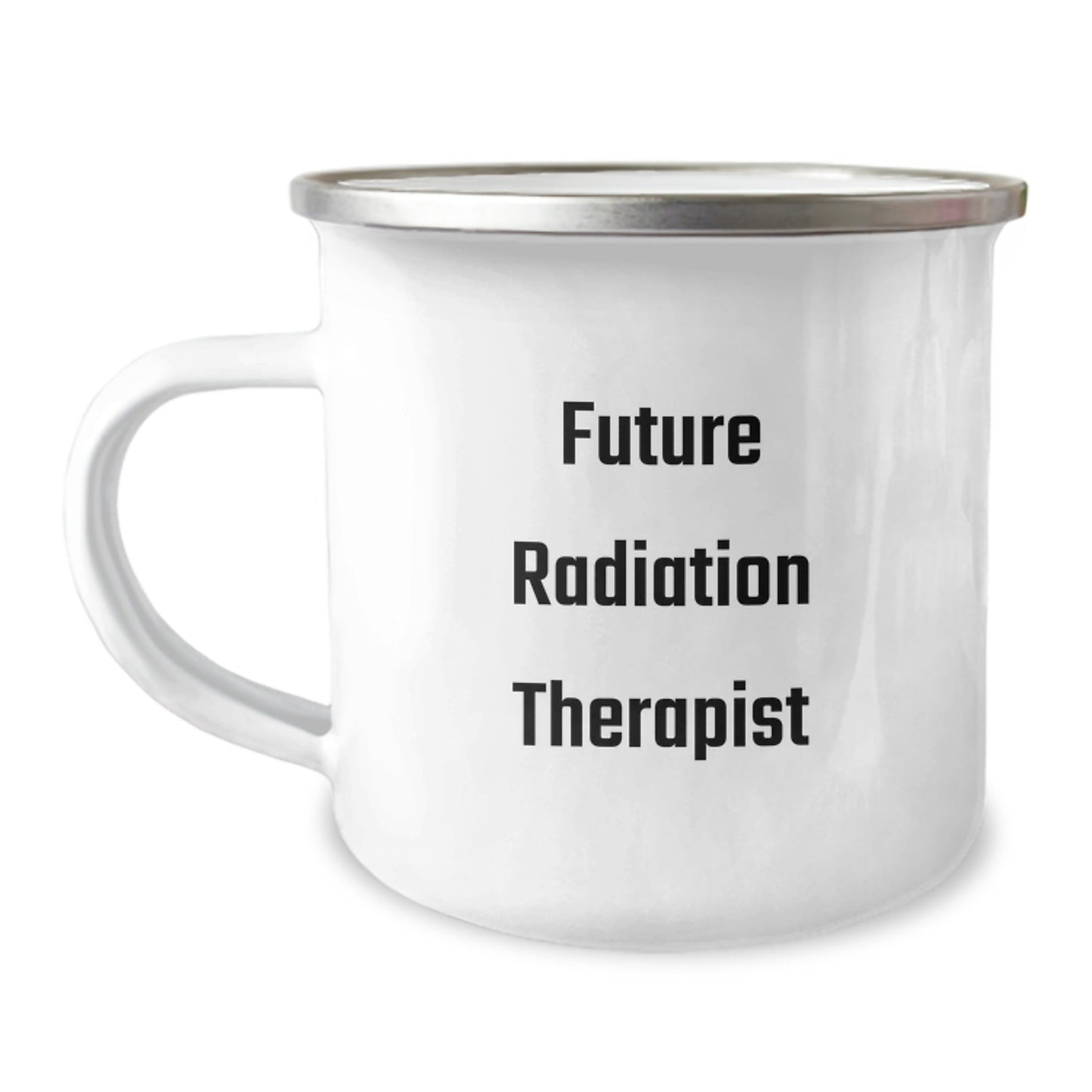 Funny Quotes for Future Radiation Therapist Christmas Unique Gifts from Family Members - Camping Mug Gifts for Men, Women, Friends, Coworkers, Family - The Buy Boom