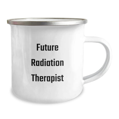 Funny Quotes for Future Radiation Therapist Christmas Unique Gifts from Family Members - Camping Mug Gifts for Men, Women, Friends, Coworkers, Family - The Buy Boom