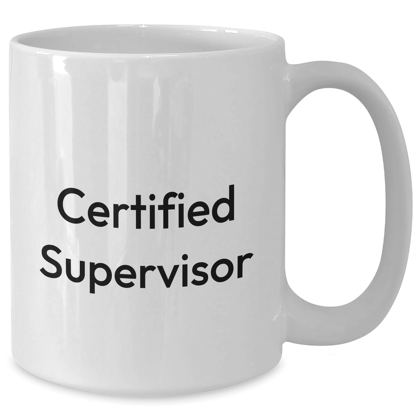 Funny Quotes for Supervisors, White Coffee Mug, Gifts from Friends, Unique Father's Day Unique Gifts for Men - The Buy Boom