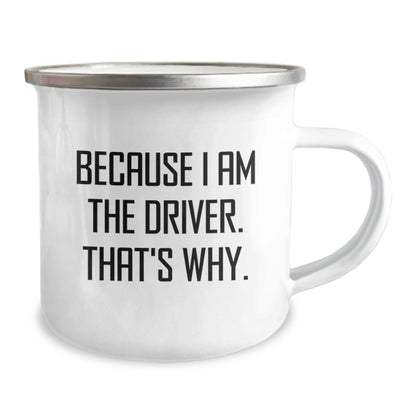 Funny Quotes Gifts from Men to Driver Friends, Driver Camping Mug for Christmas Unique Gifts, Funny Driver - The Buy Boom