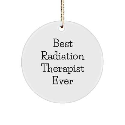 Funny Radiation Therapist Ornament – Best Therapist Ever Gift - The Buy Boom
