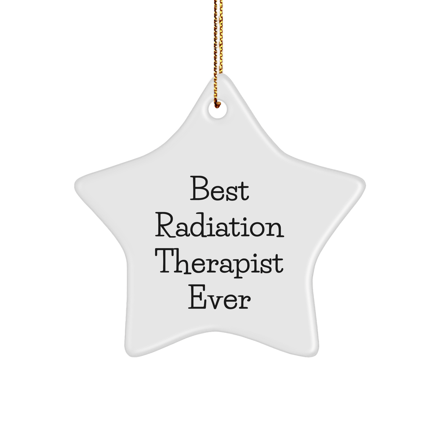 Funny Radiation Therapist Star Ornament – Christmas Gift Idea - The Buy Boom
