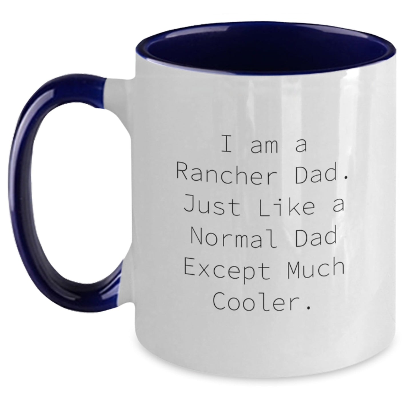 Funny Rancher Dad Gifts from Men to Rancher Friends - Two Tone Coffee Mug for Graduation - The Buy Boom