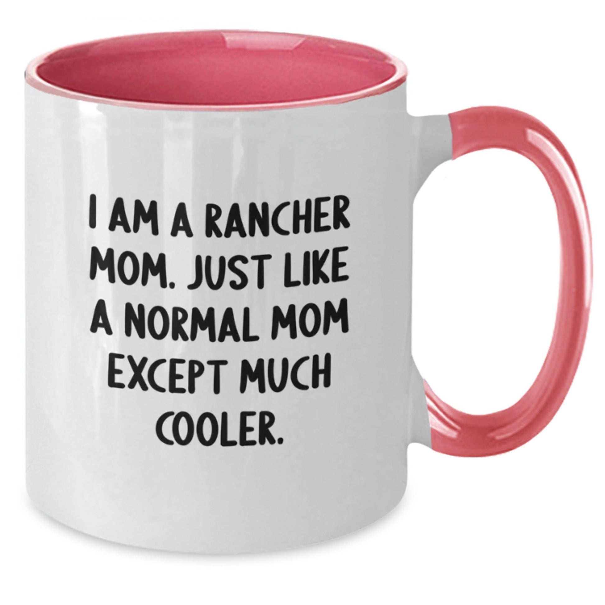 Funny Rancher Gifts from Mom for Rancher Women, Two Tone Coffee Mug, I Am A Rancher Mom, Christmas Unique Gifts - The Buy Boom