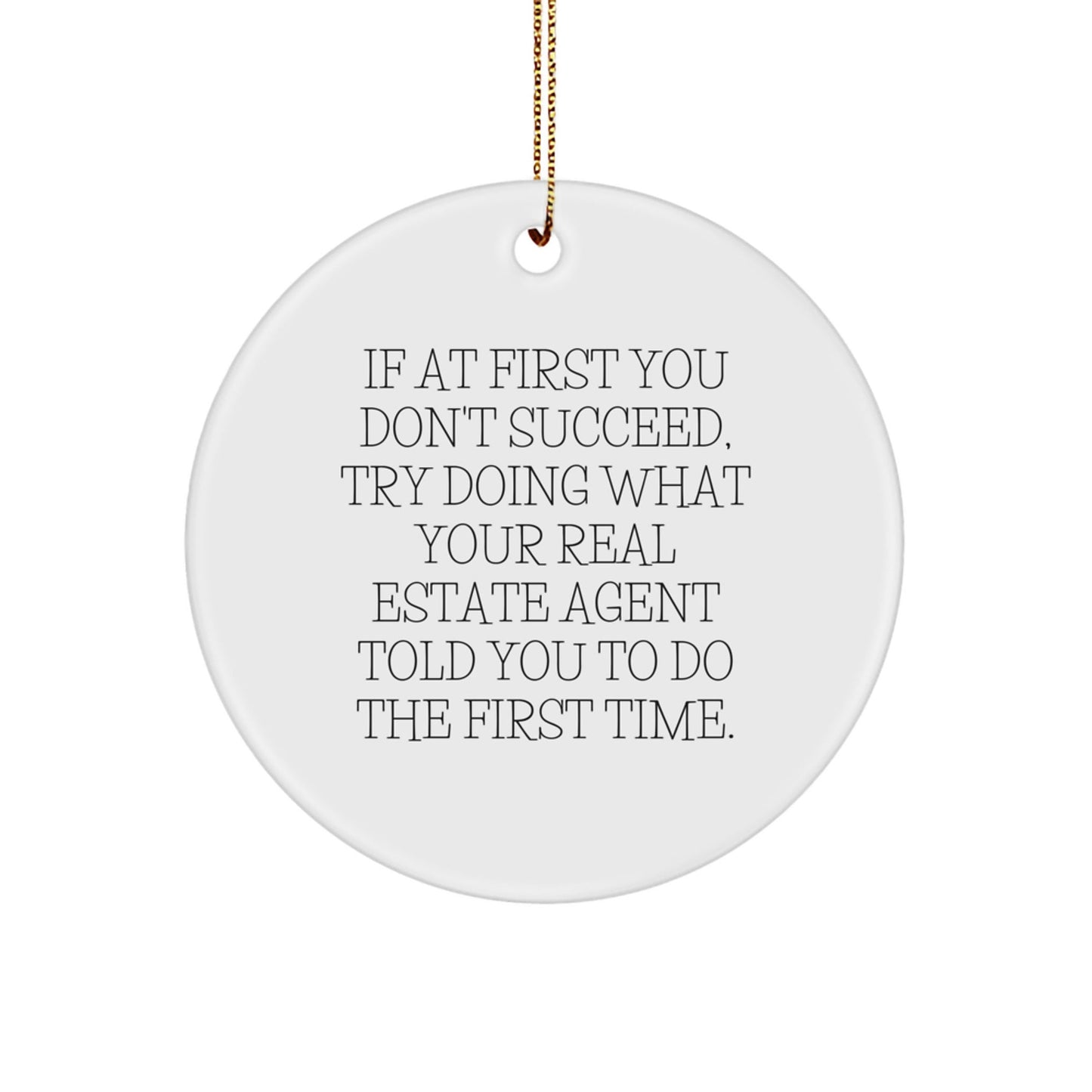 Funny Real Estate Agent Christmas Circle Ornament Gifts from Friends, Family, or Coworkers for Men, Women, or Real Estate Agents - The Buy Boom