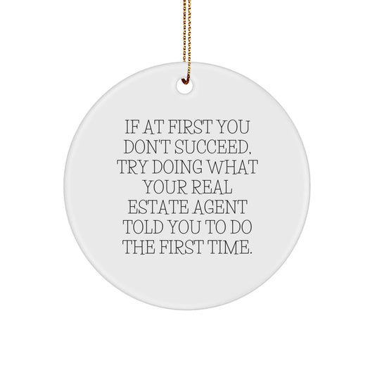 Funny Real Estate Agent Christmas Circle Ornament Gifts from Friends, Family, or Coworkers for Men, Women, or Real Estate Agents - The Buy Boom