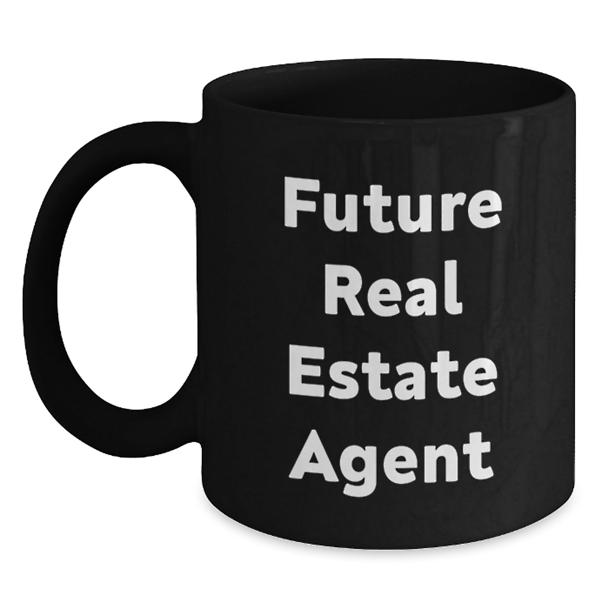 Funny Real Estate Agent Gifts for Men and Women, Black Coffee Mug, 'Future Real Estate Agent' Quote, Gifts from Friends, Unique Christmas Unique Gifts - The Buy Boom
