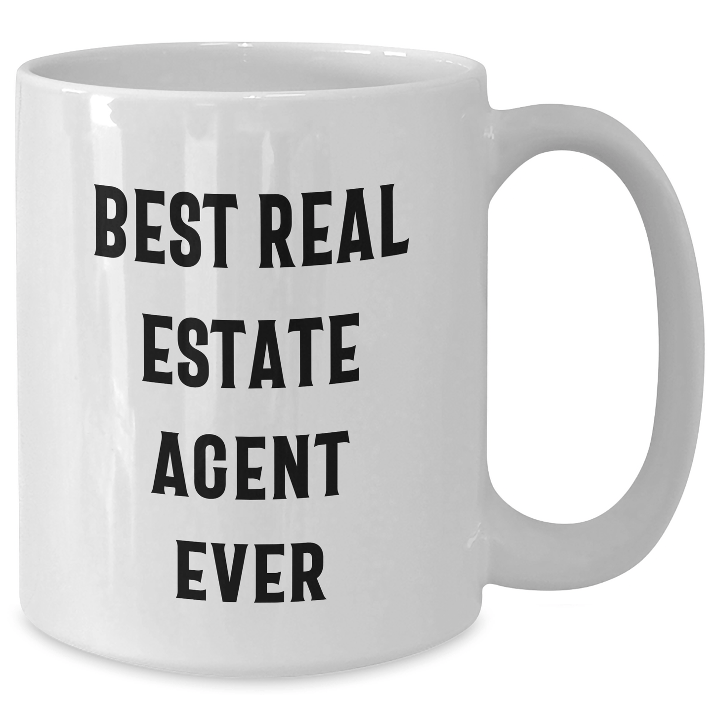 Funny Real Estate Agent Gifts from Family, Unique White Coffee Mugs for Real Estate Agent Dad on Father's Day, Best Real Estate Agent Ever Quote - The Buy Boom