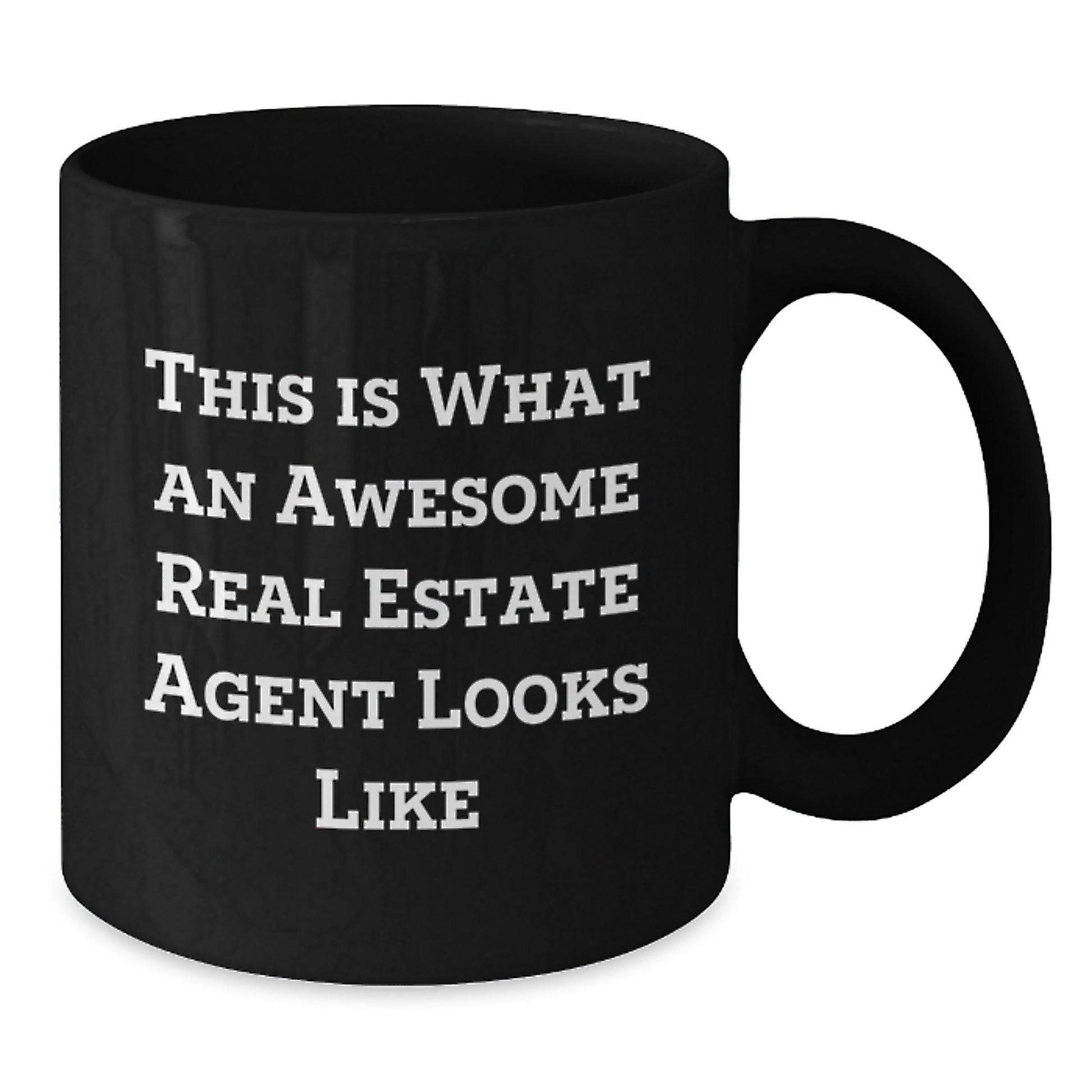 Funny Real Estate Agent Gifts, This Is What An Awesome Real Estate Agent Looks Like, Black Coffee Mug for Graduation, Gifts from Friends, Gifts for Real Estate Agent - The Buy Boom