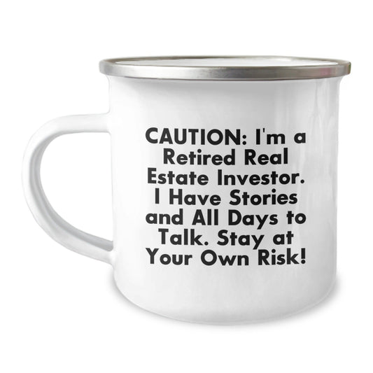 Funny Real Estate Investor Gift, 'Caution: I'm A Retired Real Estate Investor...' Camping Mug for Men, Real Estate Investor Graduation Unique Gifts from Friends and Family - The Buy Boom
