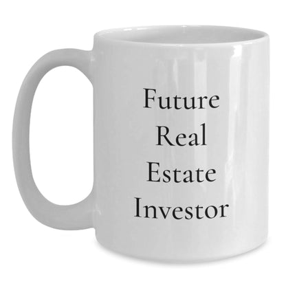 Funny Real Estate Investor Gifts from Friends for Christmas Unique White Coffee Mugs with Future Real Estate Investor Quote - The Buy Boom