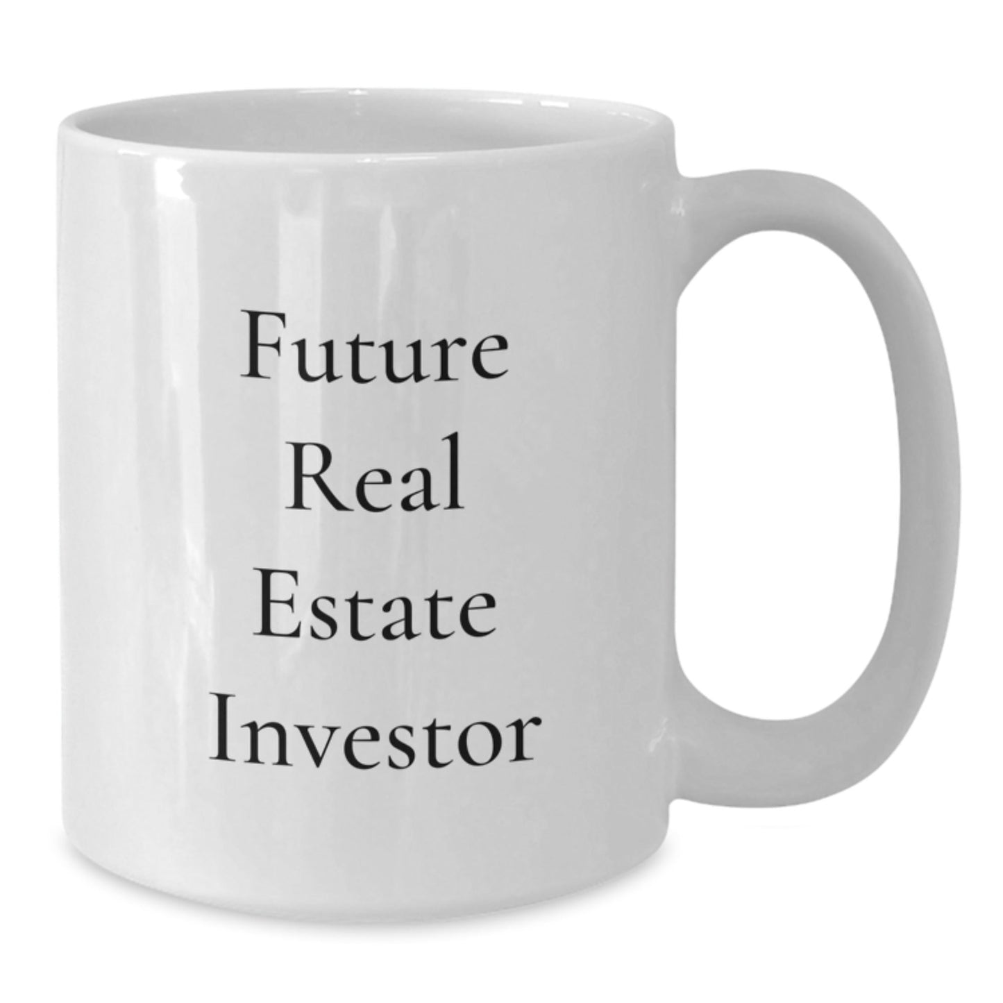 Funny Real Estate Investor Gifts from Friends for Christmas Unique White Coffee Mugs with Future Real Estate Investor Quote - The Buy Boom