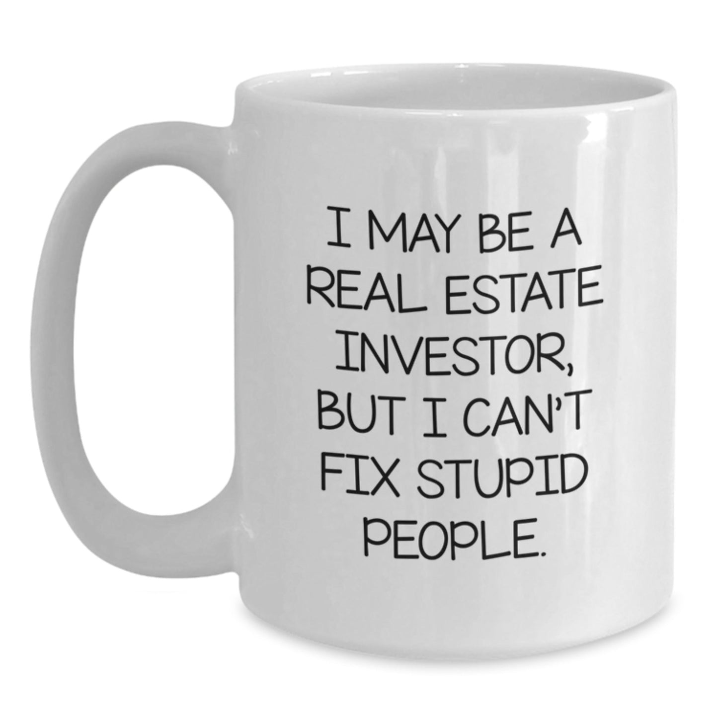 Funny Real Estate Investor Gifts, White Coffee Mug for Birthday, Gifts from Family to Real Estate Investor, Encouragement Quote - The Buy Boom