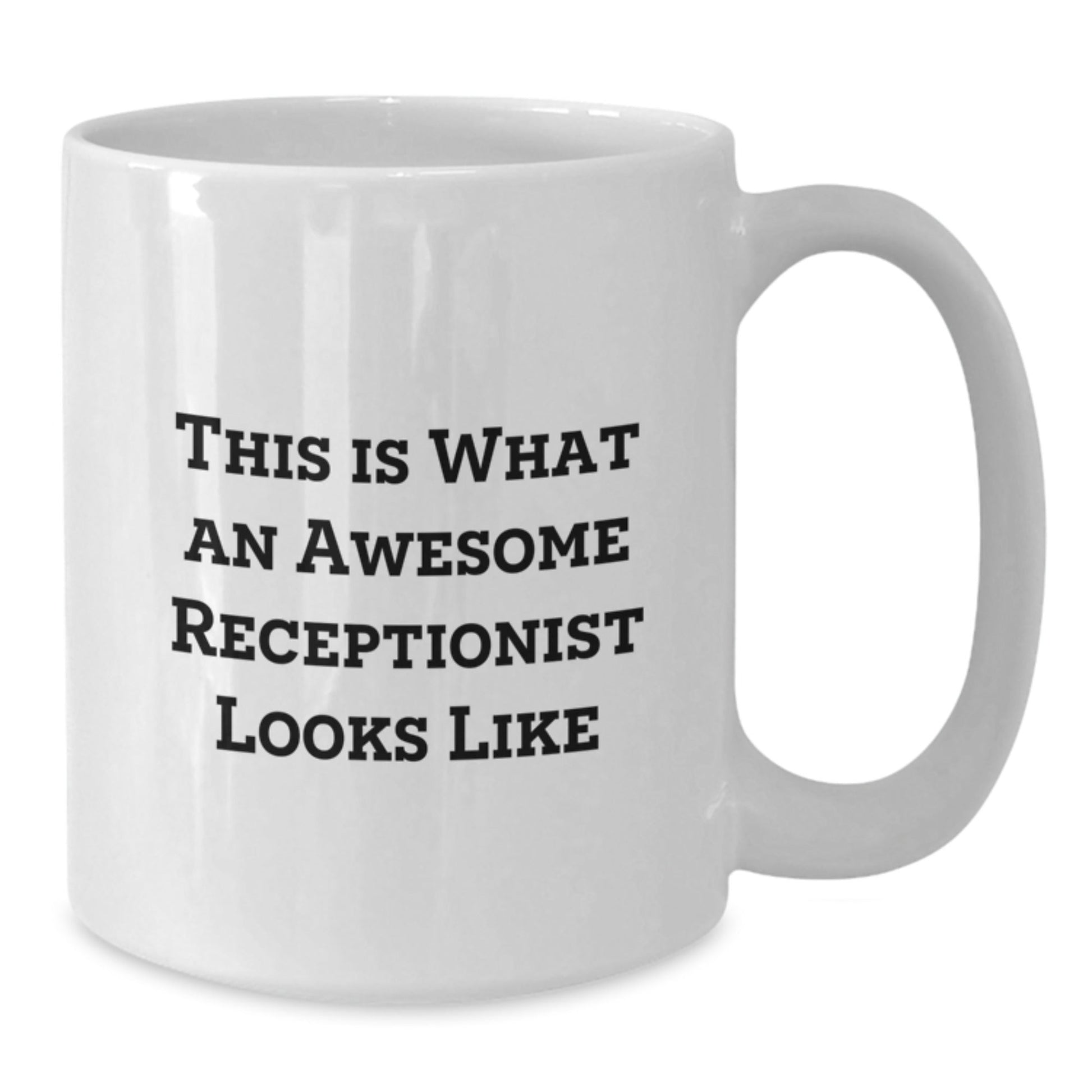Funny Receptionist Gifts for Men from Coworkers - This Is What An Awesome Receptionist Looks Like White Coffee Mug - The Buy Boom
